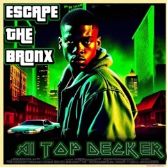 ESCAPE THE BRONX || A1 TOP DECKER || HOUSE, EDM WITCH HOUSE MUSIC 2024 NEW MUSIC VIRAL,