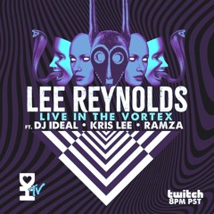 Desert Hearts TV feat DJ IDeaL in The Vortex w Lee Reynolds