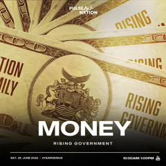 Leadership Class - Money: Rising Government | 25th June 2022