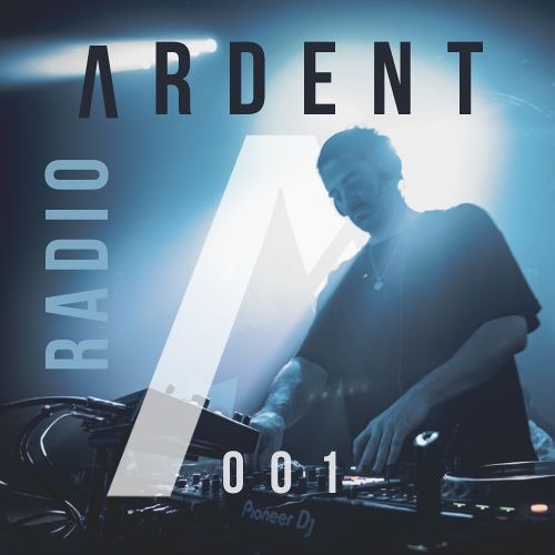 ARDENT Radio - #001
