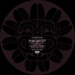 That Girl (Kreature Remix)