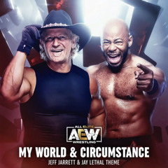 Jeff Jarrett and Jay Lethal Theme - My World & Circumstance
