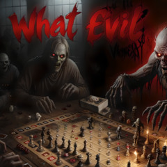 What_evil