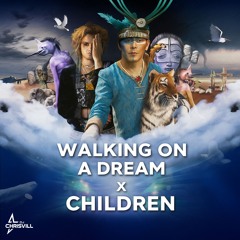 Walking On A Dream x Children - MASHUP by DJ CHRISVILL *FILTERED FOR COPYRIGHT*