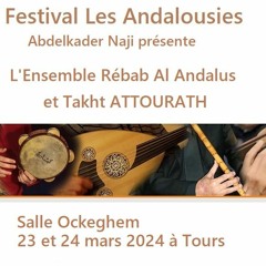 RFL101 RFLactu Festival Les Andalousies Avec Abdel NAJI