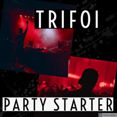 Trifoi's Party Starter Mix Nr. 1