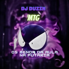 MTG - OS MENOR DA AULA NA PUTARIA
