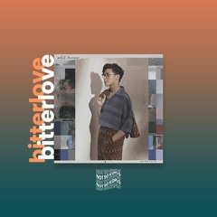 ARDHITO PRAMONO - BITTERLOVE \\ NOT SO KOPLO VERSION