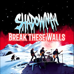 Break These Walls