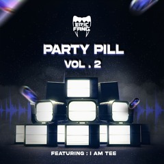 Party Pill Vol.2
