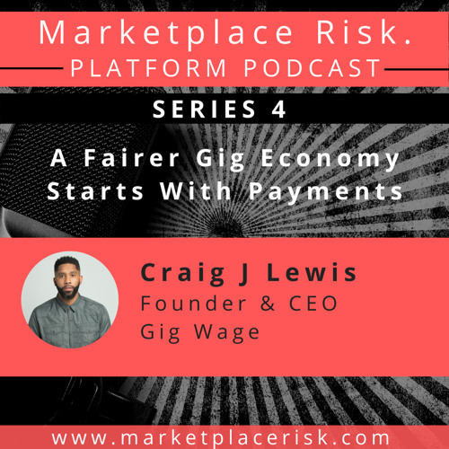 A Fairer Gig Economy Starts with Payments Craig Lewis