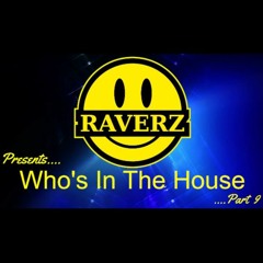 Who's In The House (Part 9)🏠🎹🎶