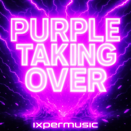 PURPLE TAKING OVER