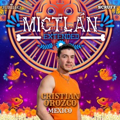 Cristian Orozco - Mictlan 2025🇲🇽