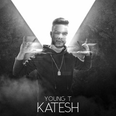 YOUNG T - KATESH | يانج تي - قاطش (OFFICIAL AUDIO )