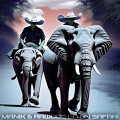 Manik & Rawdog - Safari