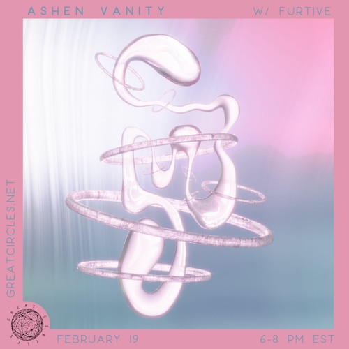 Ashen Vanity w/Furtive - 19Feb2024