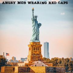 Angry Mob Wearing Red Caps