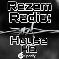 Rezem: House
