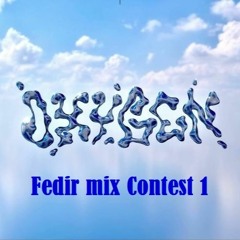 Fedir Oxygen Contest 1