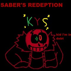 Saber Sans Phase 3- Saber's Redebtion