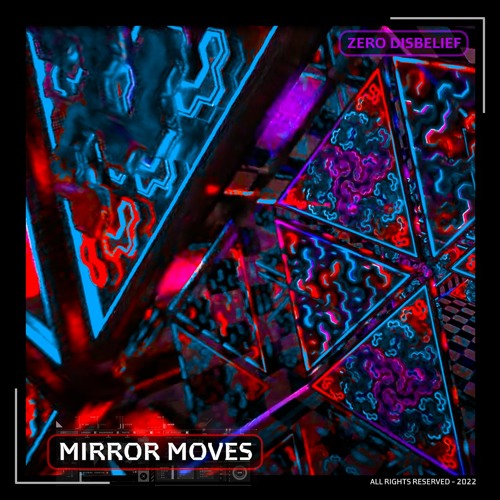 Mirror Moves