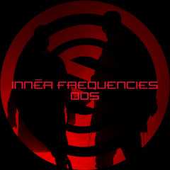 Innēr Frequencies #005 (May 2025)