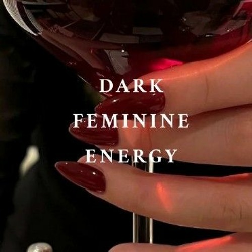Stream chueam. | Listen to DARK FEMININE ENERGY playlist online for ...