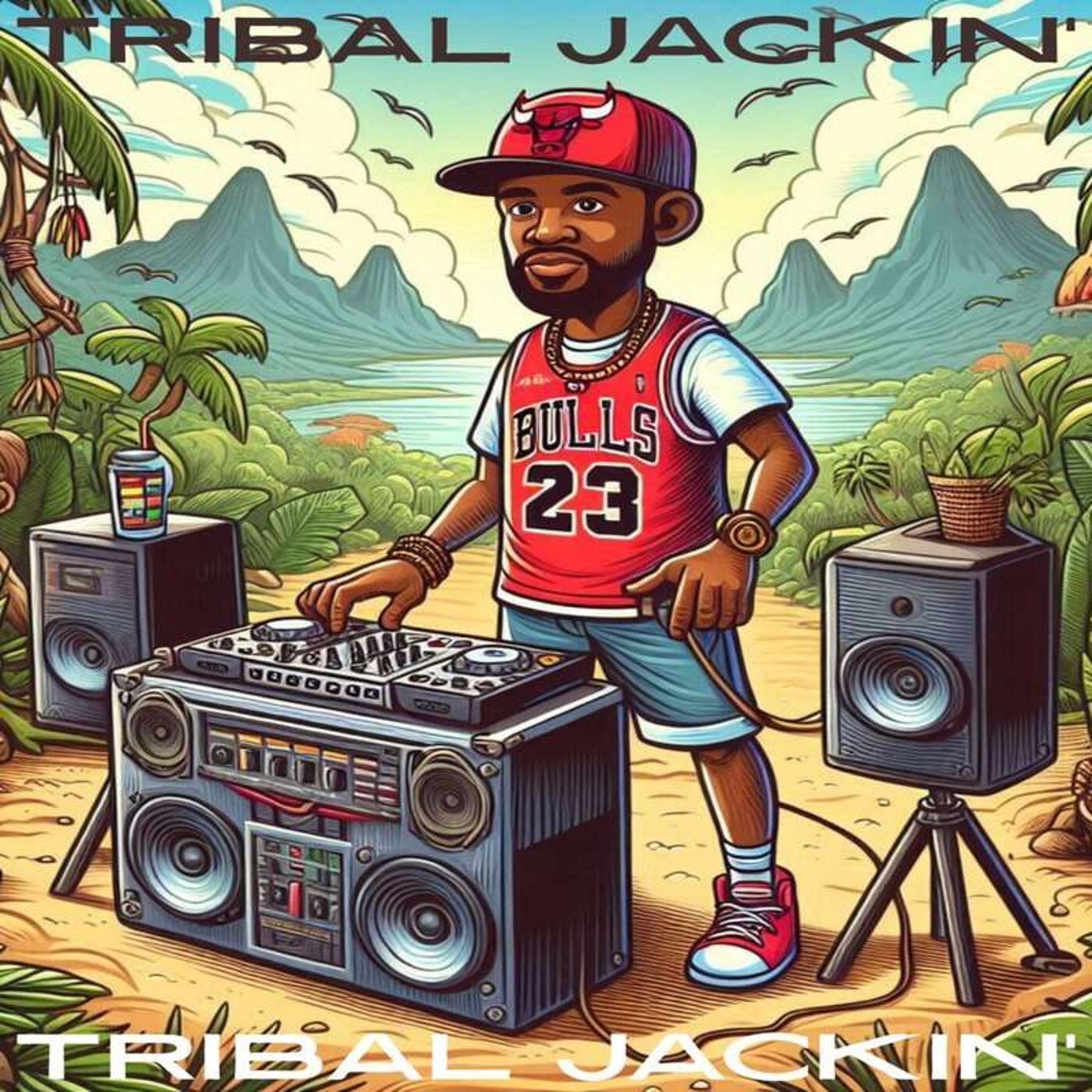 TRIBAL JACKIN SUPER MEGA-MIX Pt1 episode artwork