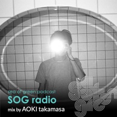 AOKI takamasa  -SOG Radio#24-