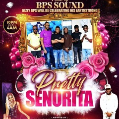 PRETTY SENORITA LIVE AUDIO ft (BPS SOUND)