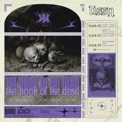 THE BOOK OF THE DEAD (remix album) [FREE DOWNLOAD]