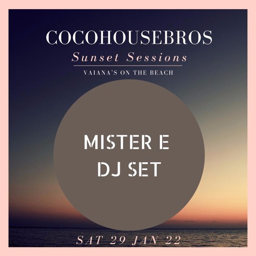 CHB Sunset Sessions 010 - DR.E (DJ SET) #046