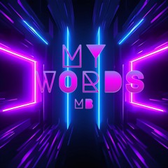 MUSIC BOOMER - My words