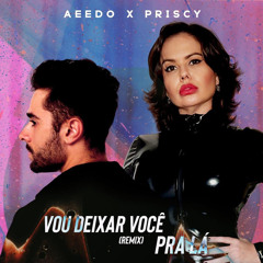 Vou Deixar Você pra Lá (Remix)