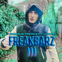Furious Freaks - Freakbarz 3 (ft. Loner) (FREE DOWNLOAD)