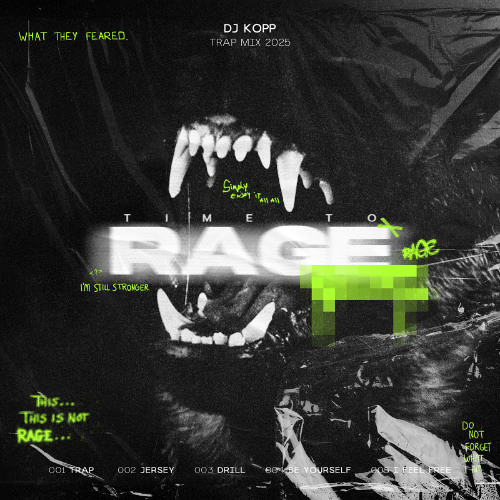 DJ KOPP - TIME TO RAGE  ( TRAP MIX 2025 )