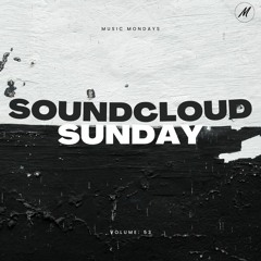 Soundcloud Sunday: Volume 53