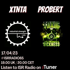 XTNTA / ISR RADIO #65 ON TOXIC SICKNESS / APRIL / 2023