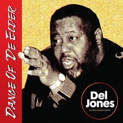 DC Promo Tracks: Del Jones - Dance Of 'De Elder (Universal Cave Remix)
