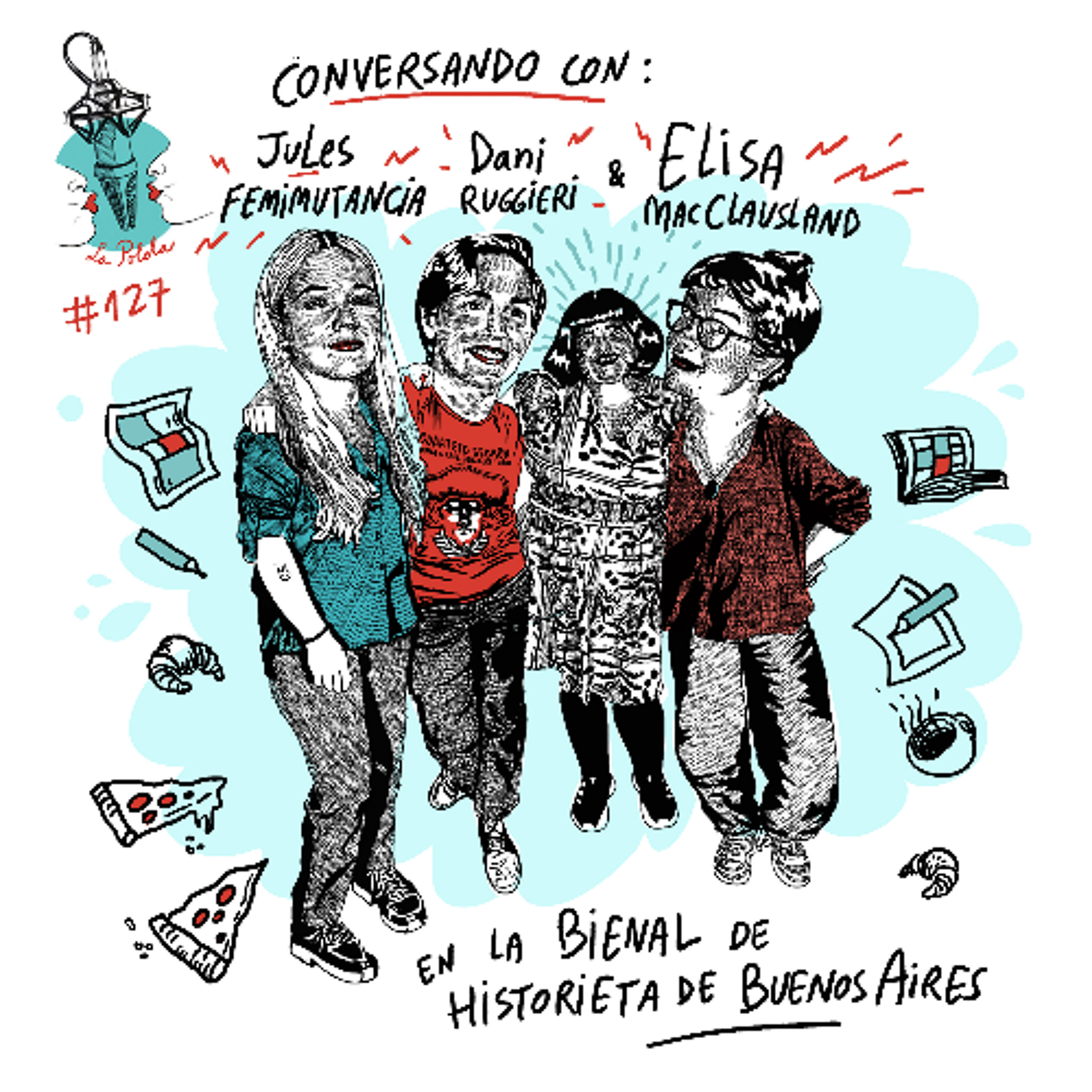 LaPolola Conversando con Jules (femimutancia), Dani y Elisa en Bienal de la Historieta en Buenos Aires - 01-04-26 09.02