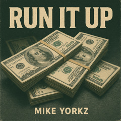 Run It Up