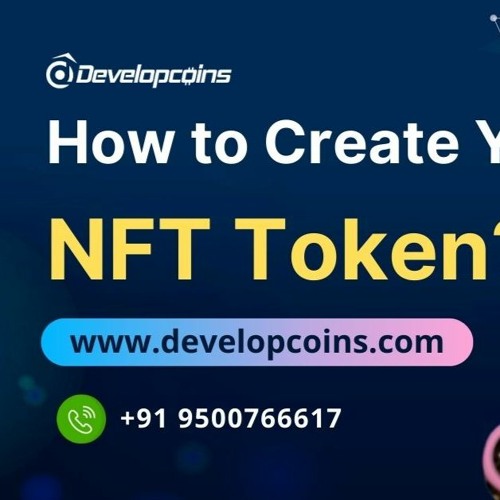 Stream How To Create An NFT Token Instantly - A Step By Step Guide For ...