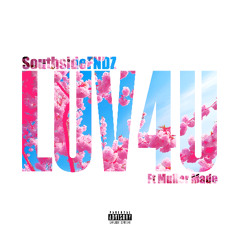 LUV4U. feat Muller Made