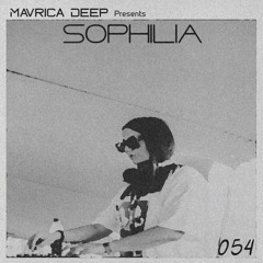 Mavrica Presents: Sophilia (RO) [MD054]