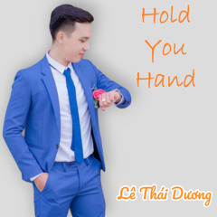 Hold You Hand