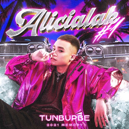 ALICIALAK#1 - 2021 MEMORY (TUNBUPBE) | MIXSET