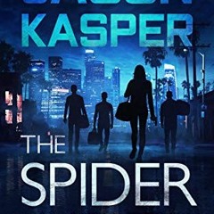 [Access] [PDF EBOOK EPUB KINDLE] The Spider Heist (Spider Heist Thrillers Book 1) by  Jason Kasper �