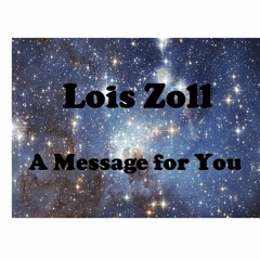 Lois Zoll - Messages for You