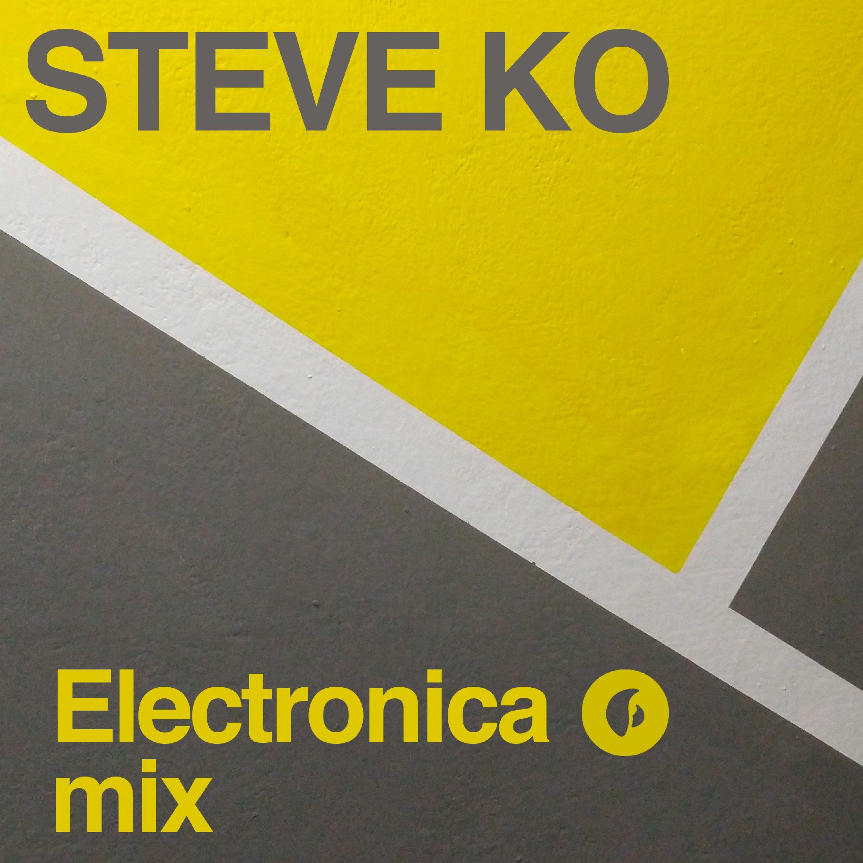 Steve Ko - Electronica Mix episode artwork